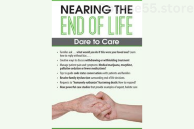 Nearing-the-End-of-Life-Dare-to-Care-By-Nancy-Joyner-PESI-free-download