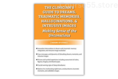 The-Clinicians-Guide-to-Dreams-Traumatic-Memories-Hallucinations-and-Intrusive-Images-Making-Sense-of-the-Unconscious-by-Gary-Massey-free-download