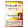 Brainspotting-with-David-Grand-Ph-D-The-Brain-Body-Based-Therapy-for-Treating-Trauma-By-David-Grand-free-download